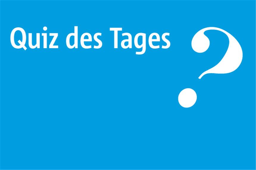 Quiz des Tages: Sechs Fragen zum Sonntagabend