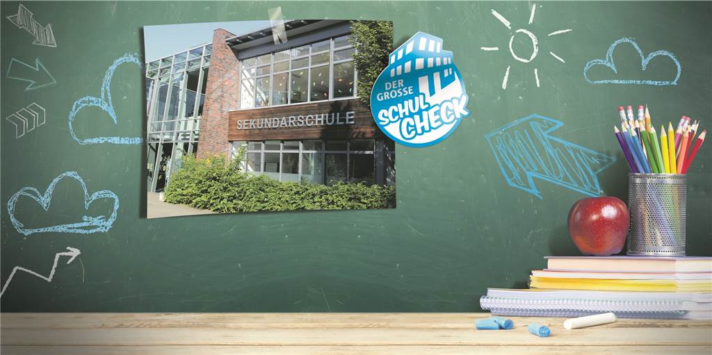 Schulcheck: Sekundarschule blickt von Anfang an auf Einstieg ins Berufsleben Schulcheck: Sekundarschule blickt von Anfang an auf Einstieg ins Berufsleben