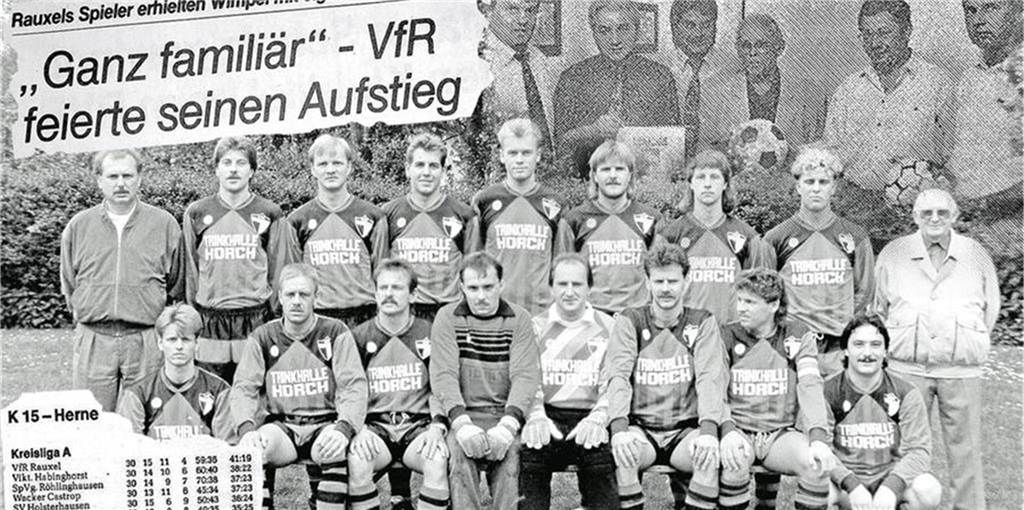 Vor 30 Jahren: Rauxeler Aufstiegs-Trainer fehlte fast bei der großen Feier Vor 30 Jahren: Rauxeler Aufstiegs-Trainer fehlte fast bei der großen Feier