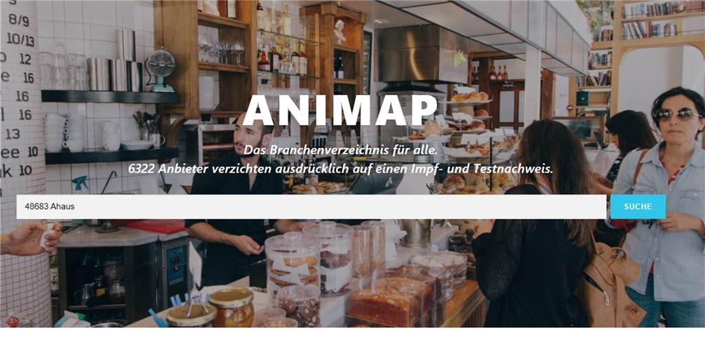 Vier Ahauser Unternehmen unter Coronaschutz-Gegnern gelistet Auf dem Internetportal Animap.info versammeln sich Unternehmen, die ausdrücklich darauf verzichten, sich von Kunden, Gästen oder Besuchern Test- oder Impfnachweise zeigen zu lassen.
