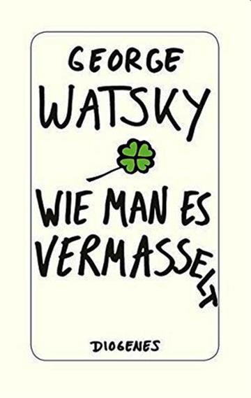 Wie man es vermasselt
