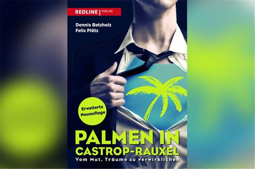 Ein Buch über den Castrop-Rauxeler "Palmenmann" Das Cover des Buchs "Palmen in Castrop-Rauxel", das am 11. September erscheint.