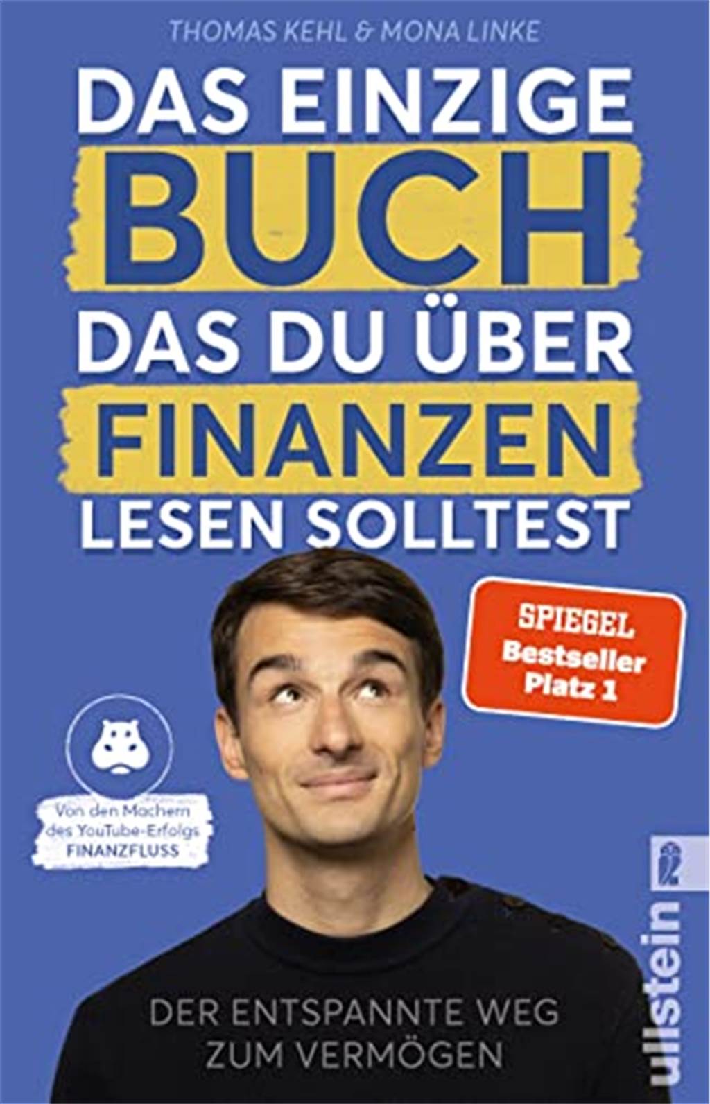 Sonnige Unterhaltung: Mit einem neuen Buch den Frühling begrüßen Das einzige Buch, das Du über Finanzen lesen solltest: Thomas Kehl & Mona Linke