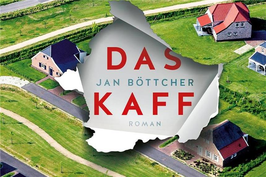 „Das Kaff“ von Jan Böttcher. Foto: Aufbau Verlag