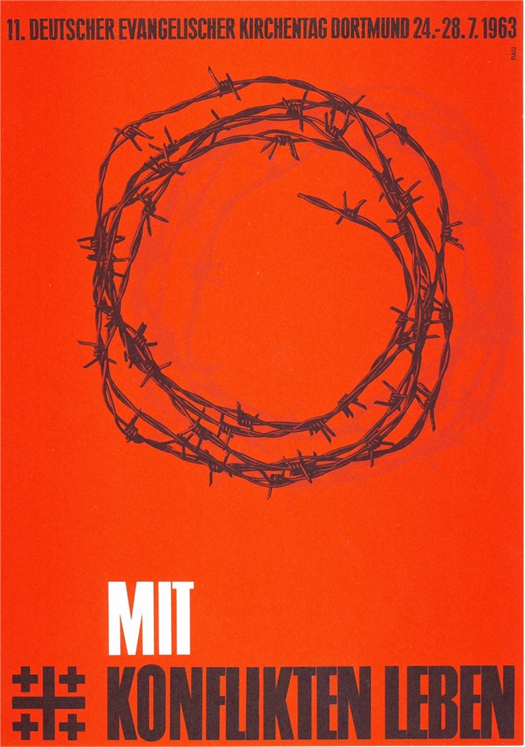 Kirchentage in Dortmund: Aller guten Dinge sind drei Das Plakat zum Kirchentag 1963 in Dortmund.