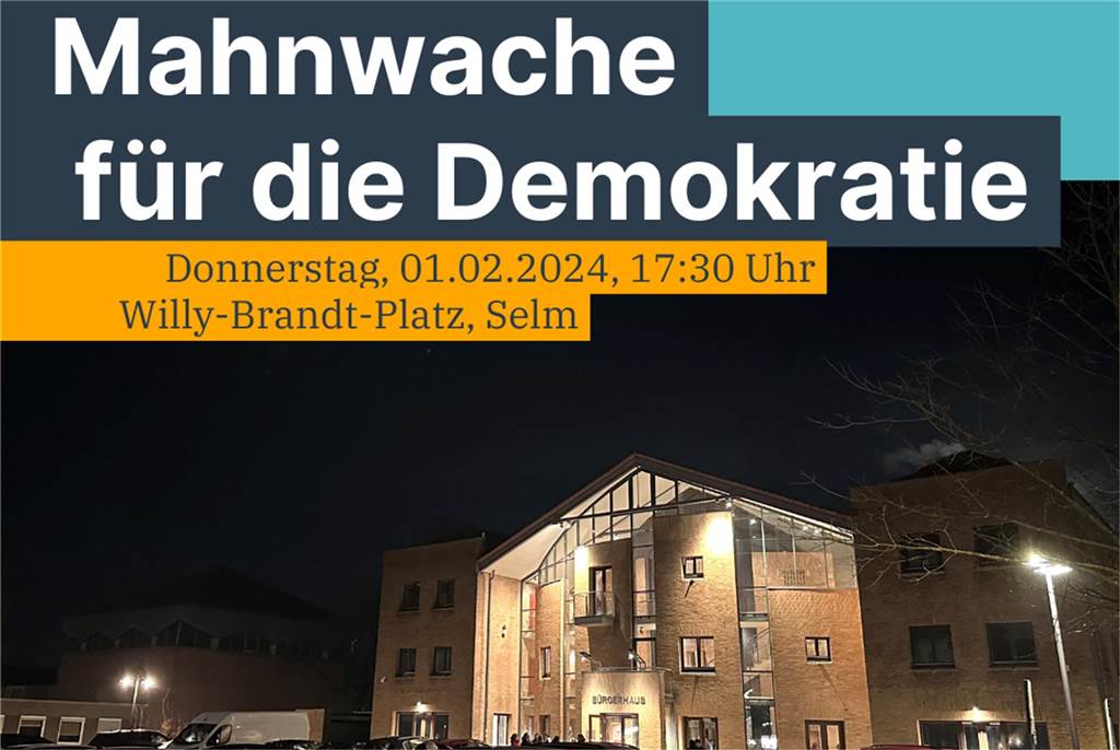 Mahnwache für Demokratie in Selm geplant: „Wollen Zeichen setzen“ Plakat zur Mahnwache in Selm.