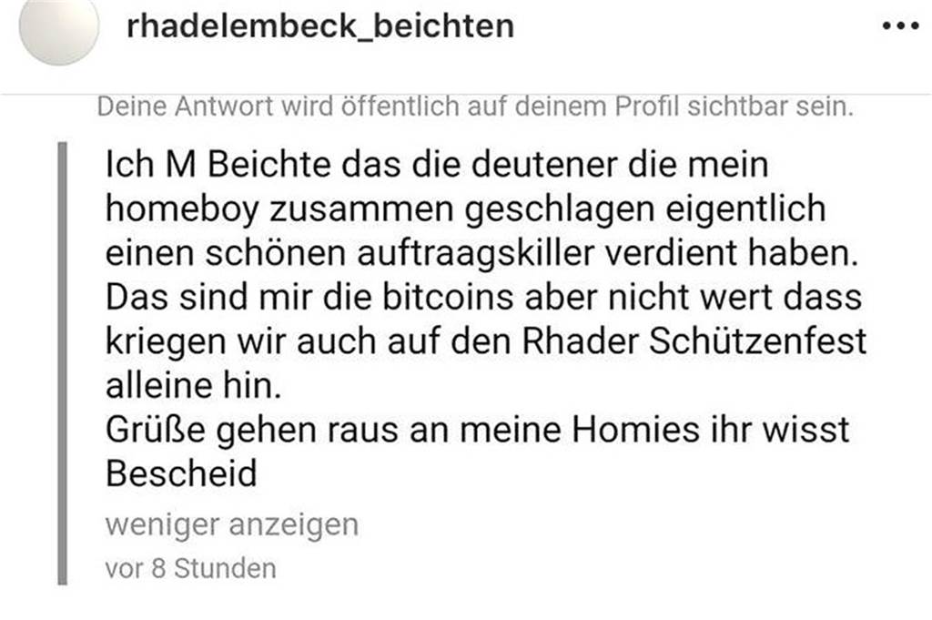 Nach Randale: Treffen der Dorstener Schützenvereine geplant, neue Drohung bei Instagram Der Eintrag in einer Dorstener Instagram-Gruppe, der unverhohlen zu Gewalt aufruft..