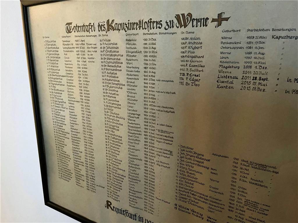 Die Totentafel aller in Werne gestorbenen Brüder reicht bis ins Jahr 1669 zurück zu Bruder Macarius. Da war das Kloster noch gar nicht gebaut.