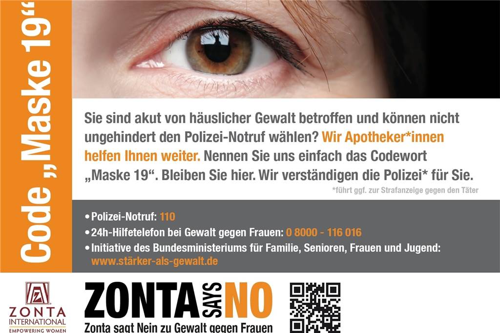 Dort wo dieses kleine Plakat in Apotheken und Arztpraxen hängt, gibt es für Opfer häuslicher Gewalt Hilfe beim Codewort "Maske19".