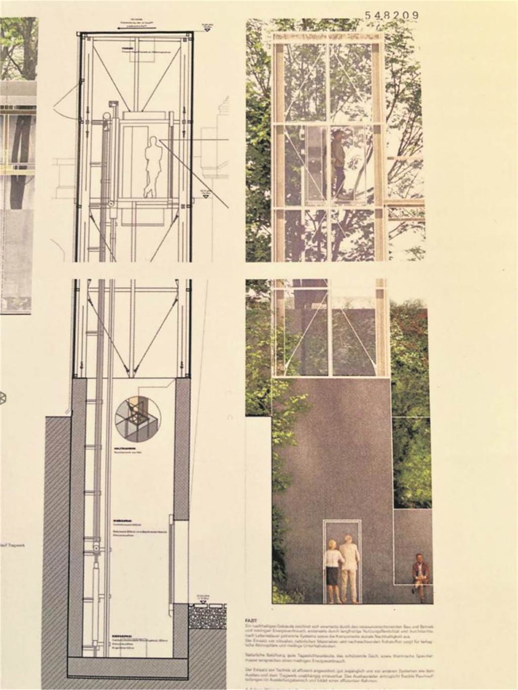 Die Aufzugsanlage der Leipziger Architekten-ARGE.