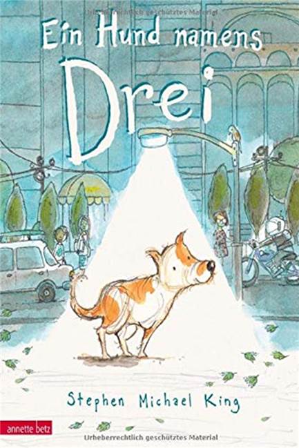 Buch-Tipp: Behinderungen sind doch völlig normal "Ein Hund namens Drei" von Stephen Michael King.