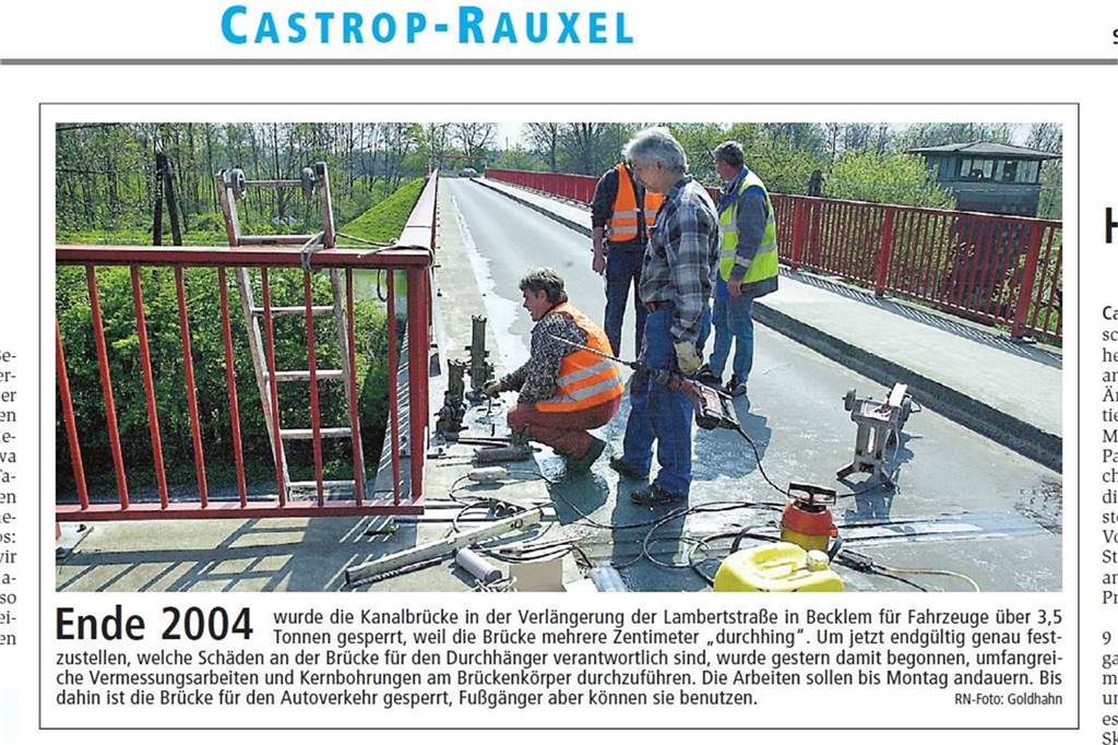 Unfallbrücke: Bis zum Neubau der Becklembrücke werden wohl noch Jahre vergehen Ein Zeitungsausschnitt beelegt: 2004 wurde festgestellt, dass die Brücke abgesackt war. Seitdem ist sie nur noch eingeschränkt befahrbar.