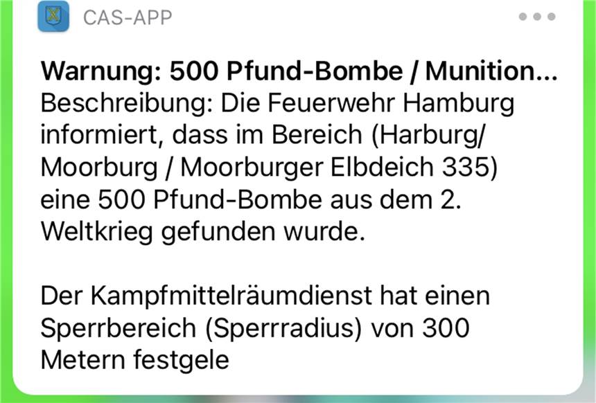 Bombenentschärfung und Brände: CAS-App sorgt für große Verwirrung Eine der irreführenden Warnungen das CAS-App.