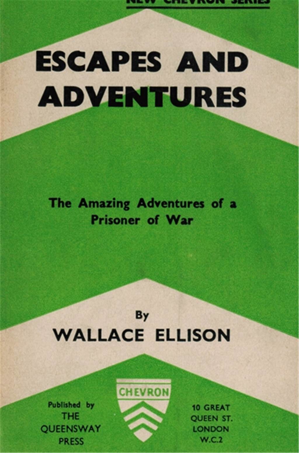 Die abenteuerliche Flucht eines britischen Soldaten endete in Haltern „Escapes and Adventures – The Amazing Adventures of a Prisoner of War“ ist 1941 erschienen.