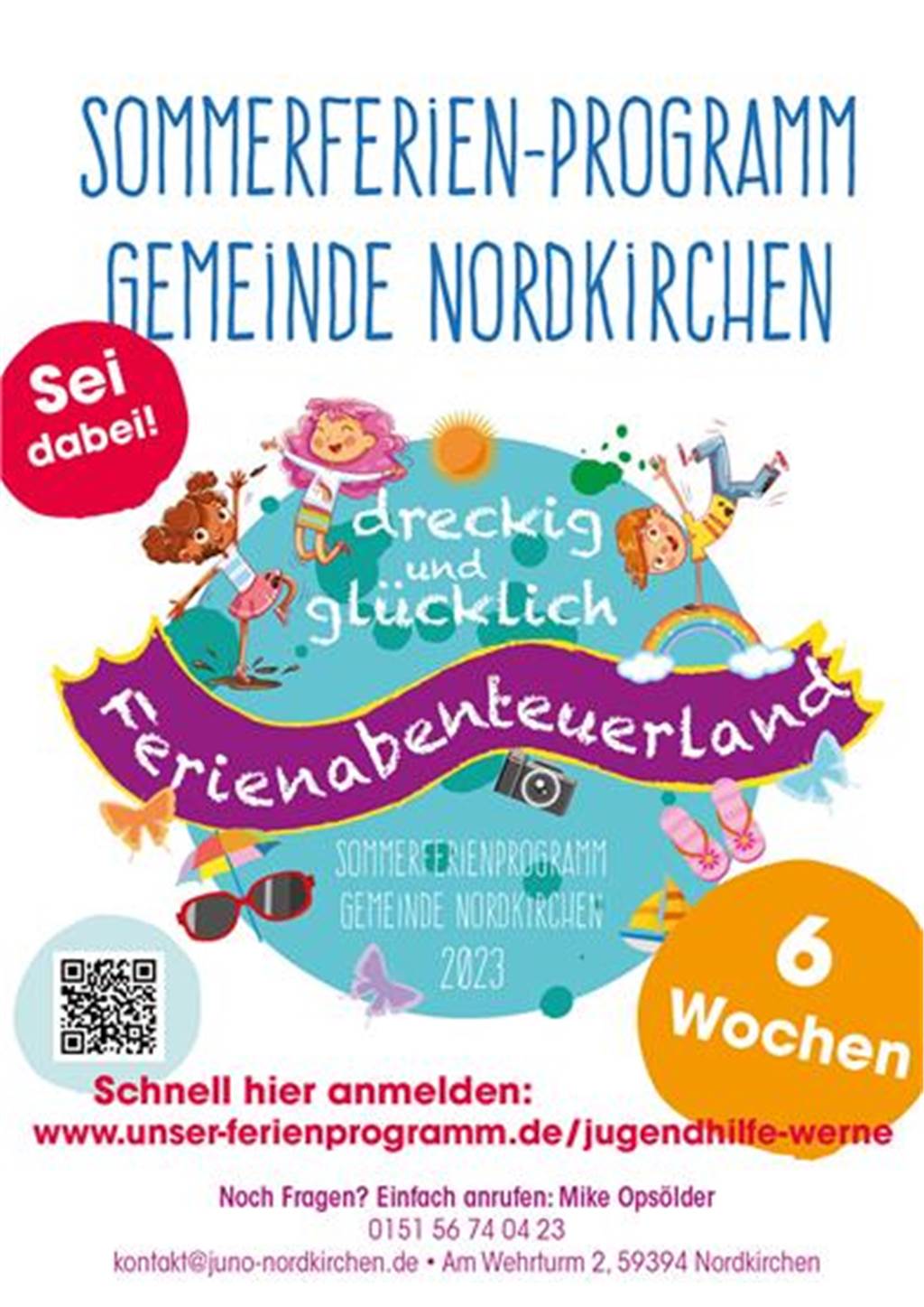 Sommerferienprogramm in Nordkirchen: Anmeldungen noch möglich Ferienabenteuer bietet das Sommerferienprogramm in Nordkirchen.
