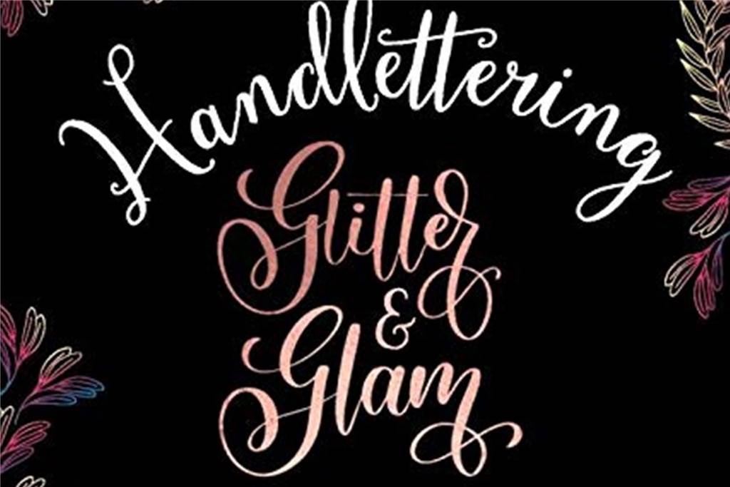 Handlettering Glitter & Glam