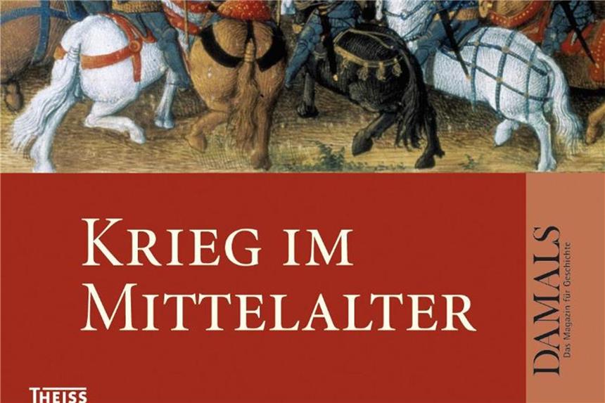 „Krieg im Mittelalter“ ist im Theiss Verlag erschienen. Foto: WBG/Theiss Konrad