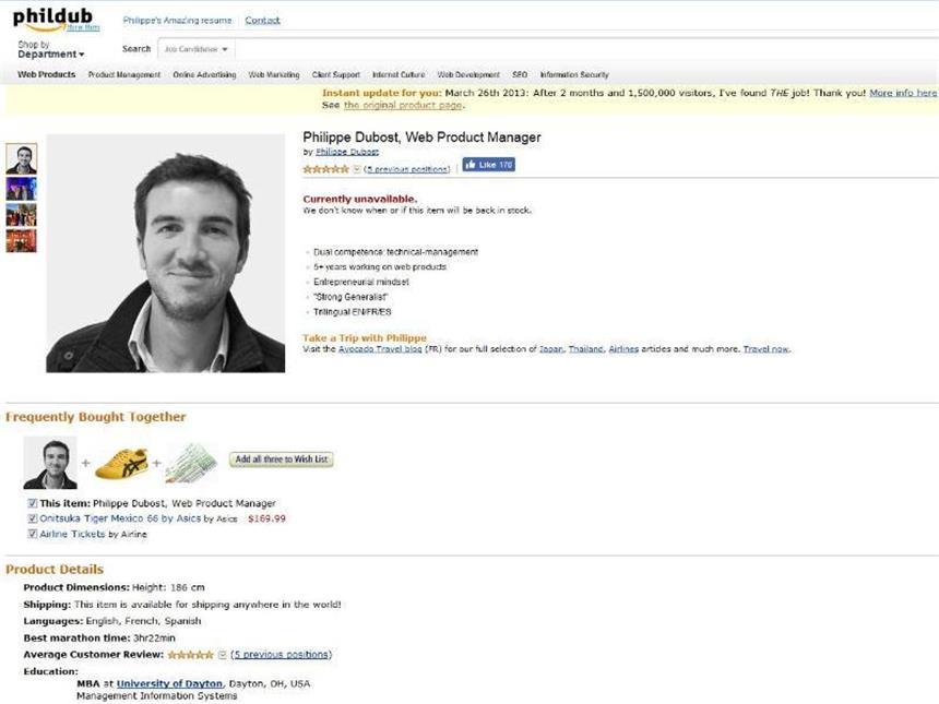 Die Guerilla-Bewerbung ist eine Gratwanderung Philippe Dubost aus Paris hat eine Amazonseite erstellt, auf der er sich selbst zum Kauf anbot. Foto: Phildub.com/dpa