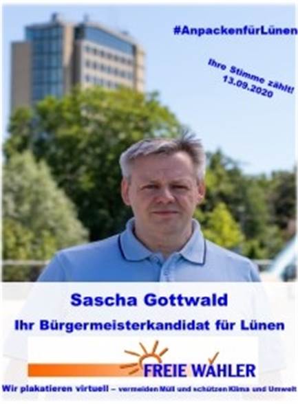 Wahlkampf in Lünen: Expertin vergleicht Plakate der Bürgermeisterkandidaten Sascha Gottwald, Bürgermeisterkandidat der Freien Wähler in Lünen, plakatiert nur virtuell.