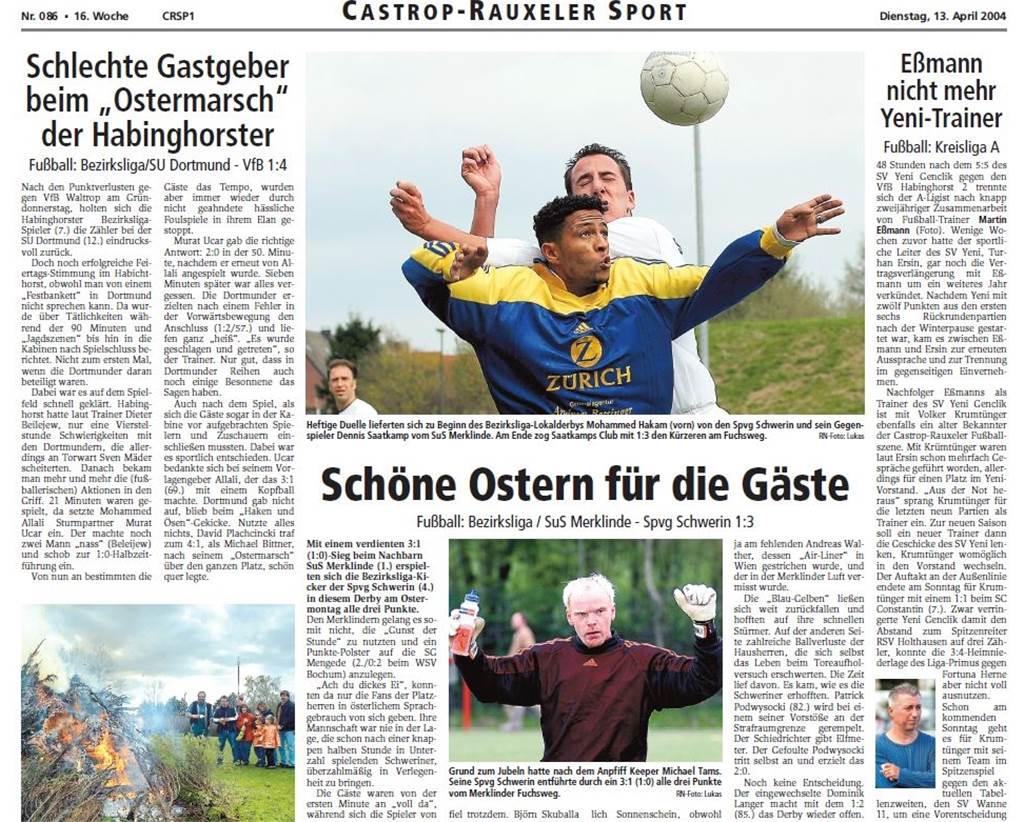 SuS Merklinde klopfte 2004 laut an die Landesliga-Tür So sah zu Ostern 2004 der Zeitungsbericht zum Bezirksliga-Derby aus.