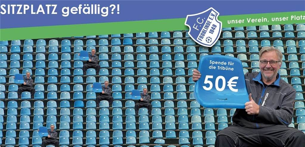So wirbt der FC Frohlinde für Spenden für den Tribünenbau.