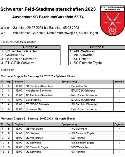 Spielplan für Schwerter Stadtmeisterschaft steht: „Knaller“ zum Auftakt, Kreisligist sagt ab Spielplan der Schwerter Fußball-Stadtmeisterschaft.