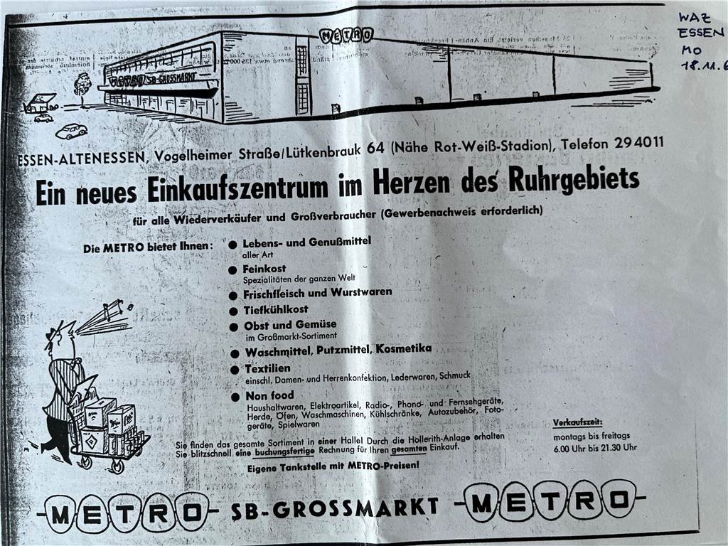 Vor 60 Jahren: Walter Vieth plant ersten Metro-Großhandel in Essen Werbeanzeige der ersten Metro in Essen 1963 in der WAZ.